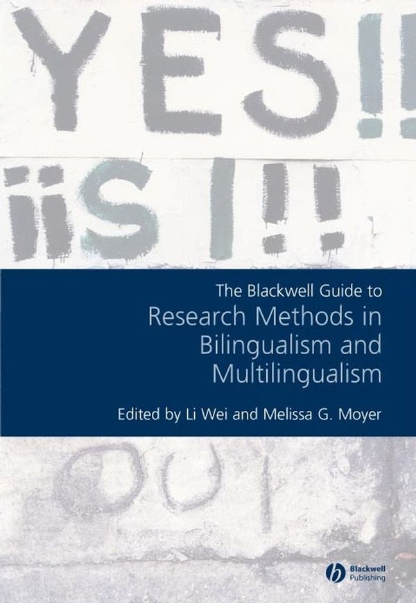 The Blackwell Guide to Research Methods in Bilingualism and Multilingualism | 1:a upplagan
