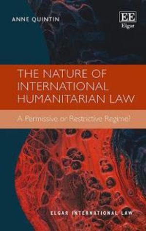 The Nature of International Humanitarian Law