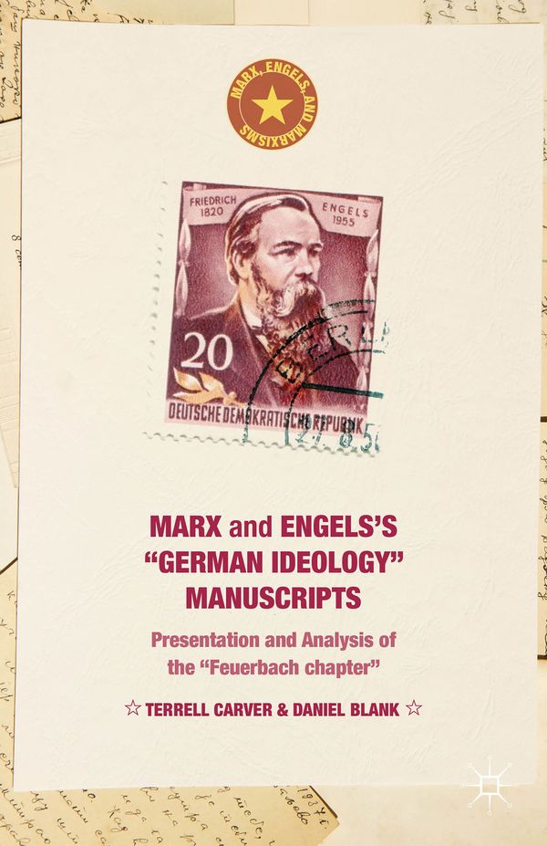 Marx and Engels's "German ideology" Manuscripts | 1:a upplagan