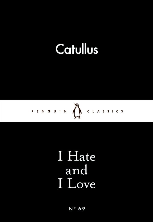 I Hate and I Love | 0:e upplagan
