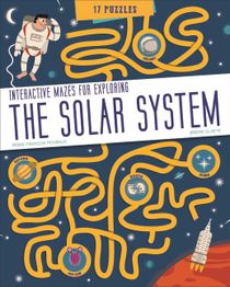 The Solar System : Interactive Mazes for Exploring
