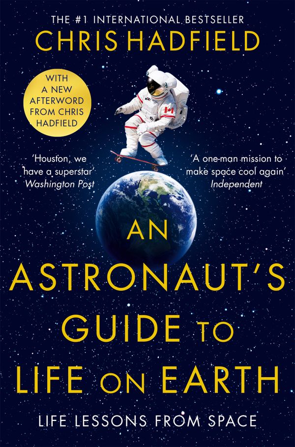 An Astronaut's Guide to Life on Earth | 0:e upplagan