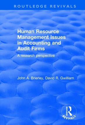 Human Resource Management Issues in Accounting and Auditing Firms | 1:a upplagan