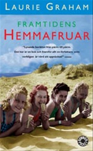 Framtidens hemmafruar