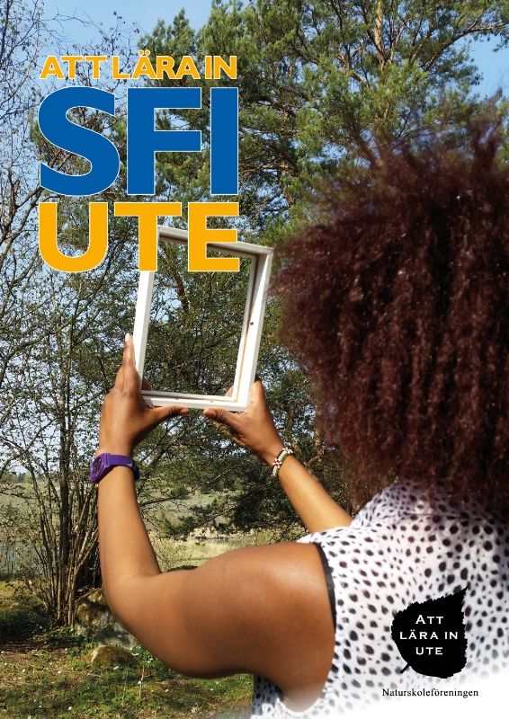 ATT LÄRA IN SFI UTE | 1:a upplagan