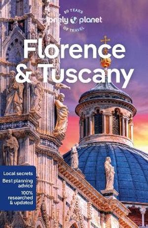 Lonely Planet Florence & Tuscany | 13:e upplagan