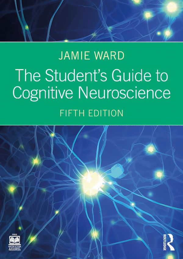 The Student's Guide to Cognitive Neuroscience | 5:e upplagan