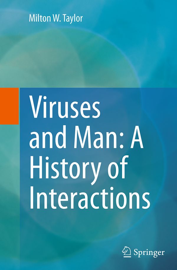 Viruses and Man: A History of Interactions | 1:a upplagan