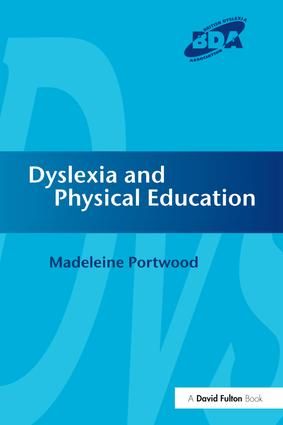 Dyslexia and Physical Education | 1:a upplagan