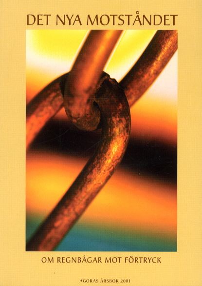 Det nya motståndet - om regnbågar mot förtryck | 1:a upplagan