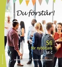 Du förstår! Elevpaket - Digitalt + Tryckt - Sfi för nybörjare Sfi C | 1:a upplagan