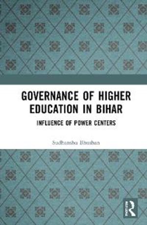 Governance of Higher Education in Bihar | 1:a upplagan