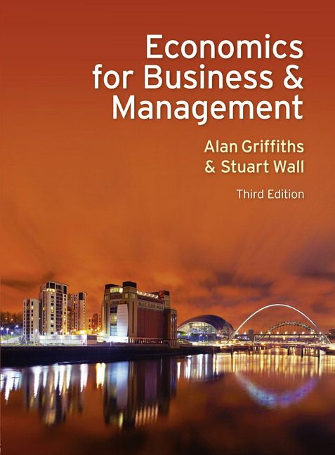 Economics for Business and Management | 3:e upplagan