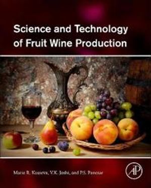 Science and Technology of Fruit Wine Production