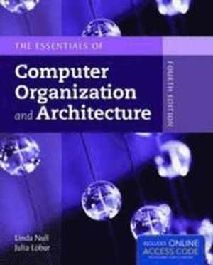 The Essentials of Computer Organization and Architecture