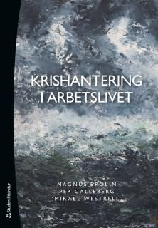 Krishantering i arbetslivet | 2:a upplagan