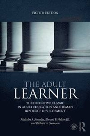 The Adult Learner | 8:e upplagan