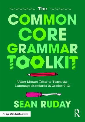 The Common Core Grammar Toolkit | 1:a upplagan