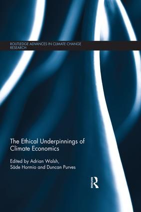 The Ethical Underpinnings of Climate Economics | 1:a upplagan
