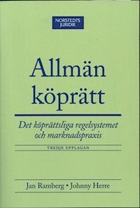 Allmän köprätt : det köprättsliga regelsystemet och marknadspraxis | 3:e upplagan