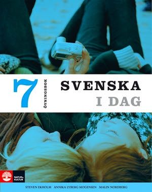 Svenska i dag 7 Övningsbok | 1:a upplagan