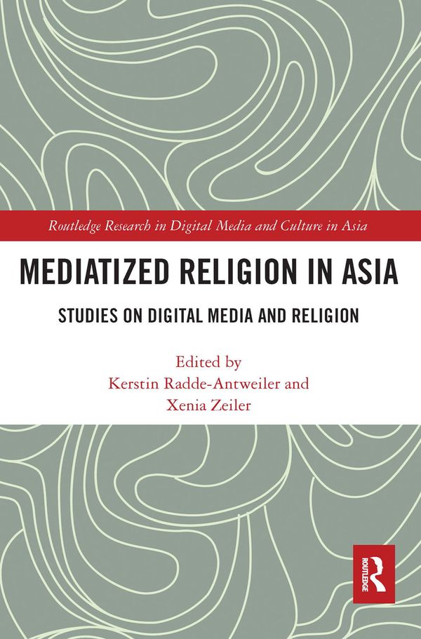 Mediatized Religion in Asia | 1:a upplagan