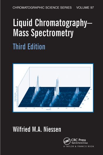 Liquid Chromatography-Mass Spectrometry | 3:e upplagan