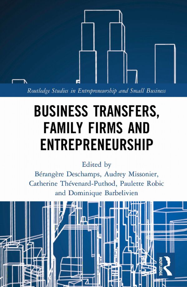Business Transfers, Family Firms and Entrepreneurship | 1:a upplagan
