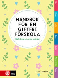 Handbok för en giftfri förskola | 1:a upplagan