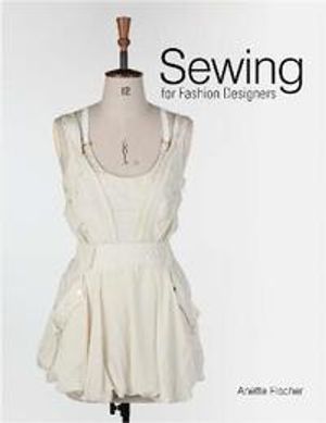 Sewing for fashion designers