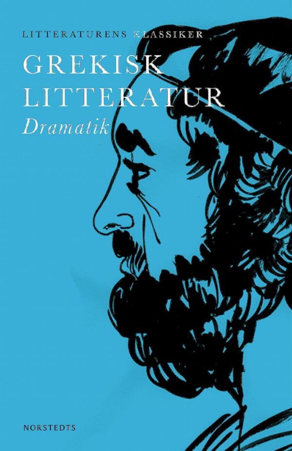 Grekisk litteratur : Dramatik | 1:a upplagan