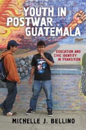 Youth in Postwar Guatemala