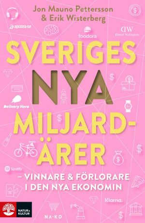 Sveriges nya miljardärer | 1:a upplagan