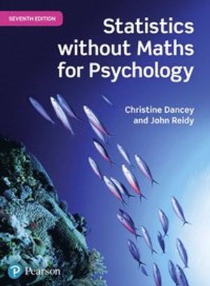 Statistics Without Maths for Psychology | 7:e upplagan