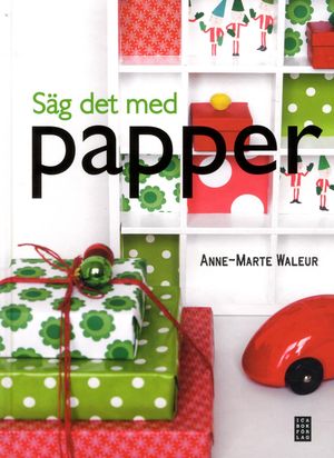 Säg det med papper | 1:a upplagan