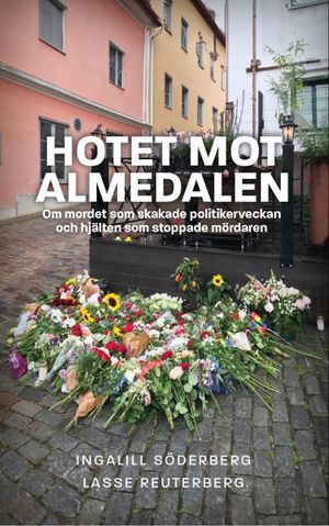 Hotet mot Almedalen