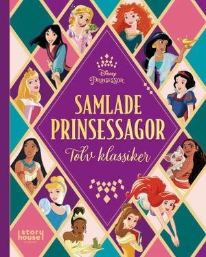 Samlade prinsessagor - Tolv klassiker