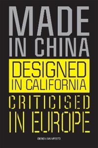 Made In China, Designed In California, Criticised In Europe