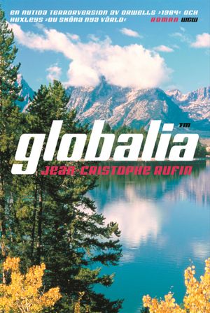 Globalia | 1:a upplagan