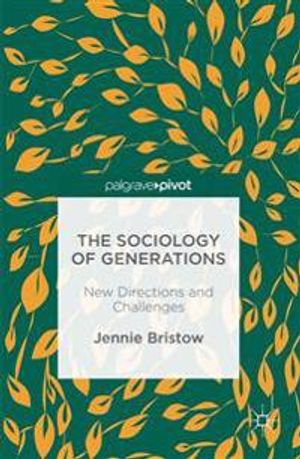 The Sociology of Generations | 1:a upplagan