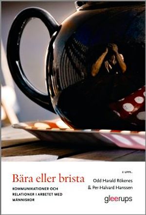 Bära eller brista |  2:e upplagan