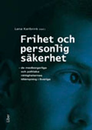 Frihet och personlig säkerhet | 1:a upplagan