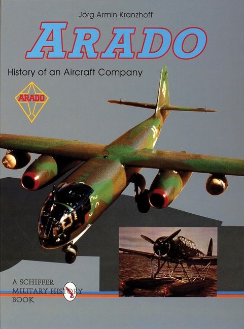 Arado : History of an Aircraft Company | 0:e upplagan