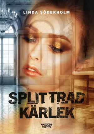 Splittrad kärlek | 1:a upplagan