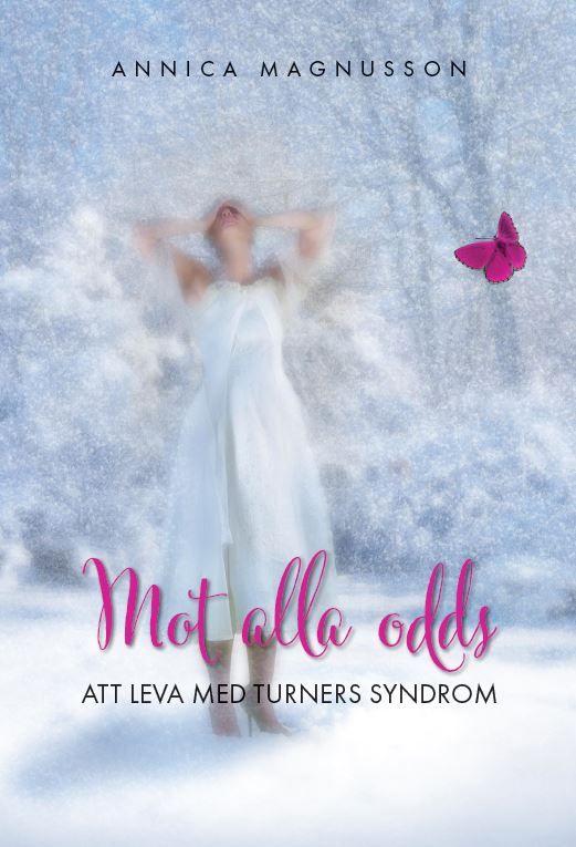 Mot alla odds - att leva med Turners syndrom | 0:e upplagan