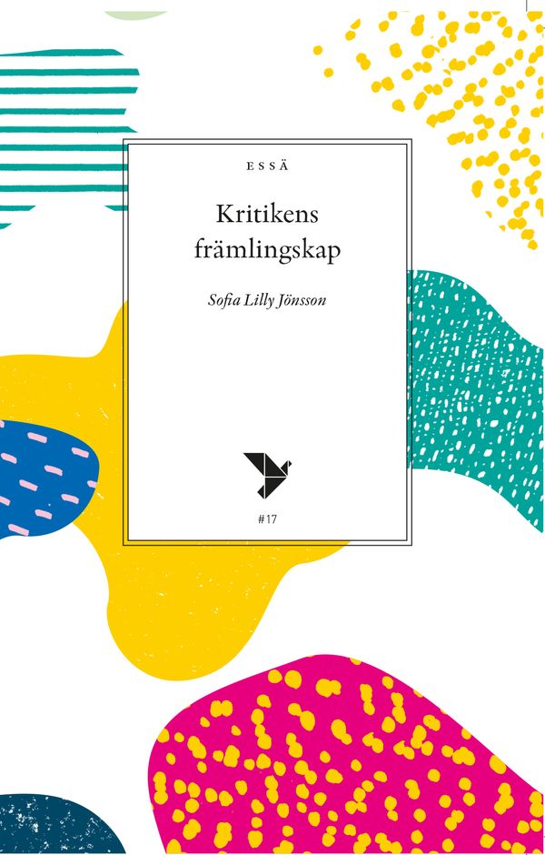 Kritikens främlingskap | 1:a upplagan
