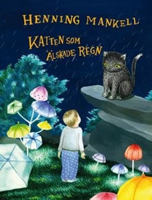 Katten som älskade regn |  2:e upplagan