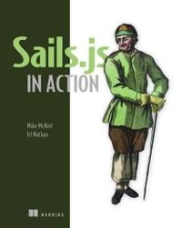 Sails.js in Action | 0:e upplagan