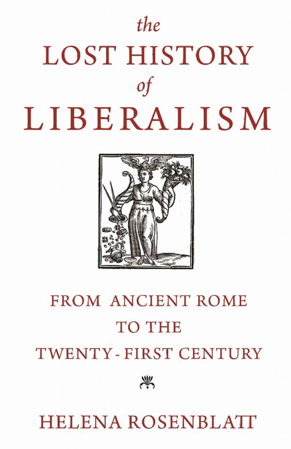 The Lost History of Liberalism | 0:e upplagan
