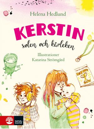 Kerstin, solen och kärleken | 1:a upplagan